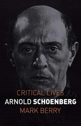 Arnold Schoenberg Av Mark Berry