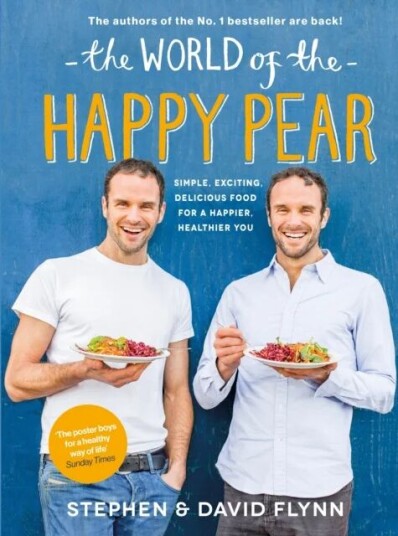 The World Of The Happy Pear Av David Flynn, Stephen Flynn