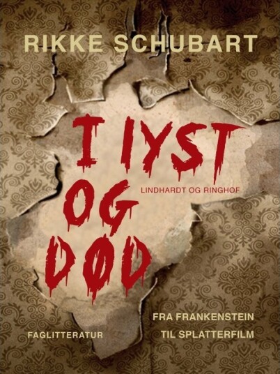 I Lyst Og Død | Rikke Schubart