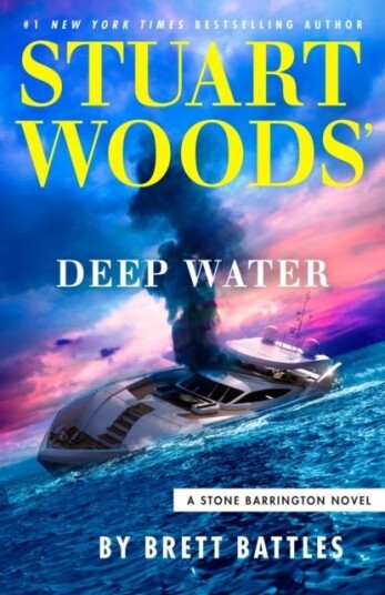 Stuart Woods' Deep Water Stuart Woods' Deep Water