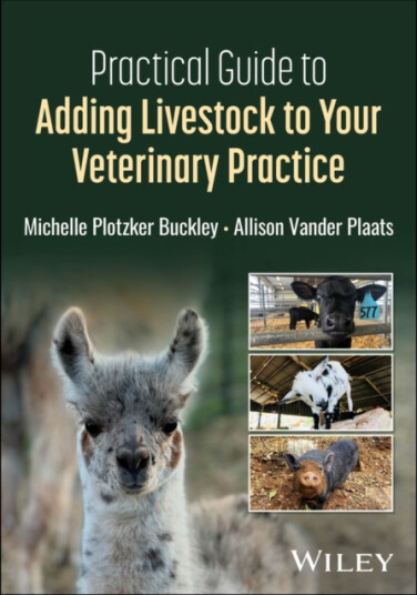 Practical Guide to Adding Livestock to Your Veterinary Practice
