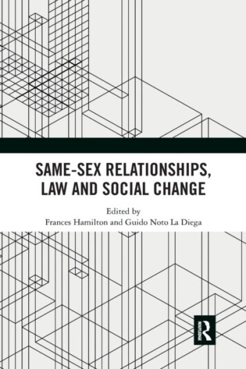 Same-Sex Relationships, Law And Social Change