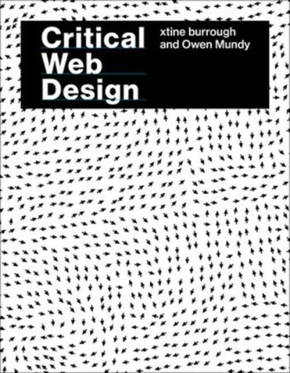 Critical Web Design Critical Web Design