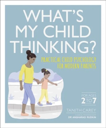 What'S My Child Thinking? Av Tanith Carey