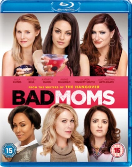 Bad Moms Bad Moms