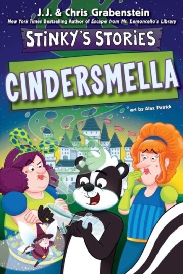 Stinky’s Stories #5: Cindersmella Stinky’s Stories #5: Cindersmella