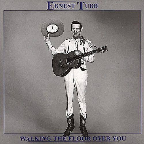 Ernest Tubb  Walking The Floor Over You  CD