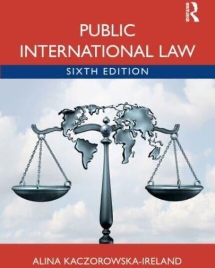 Public International Law Av Alina Kaczorowska-Ireland
