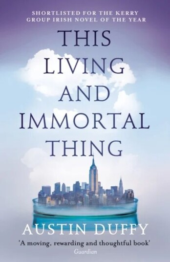 This Living And Immortal Thing Av Austin Duffy