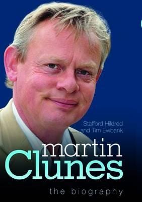 Martin Clunes  the Biography