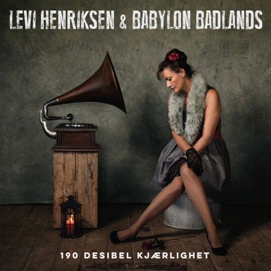 Levi Henriksen Babylon Badlands 190 Decibel Kjaerlighet Vinyl