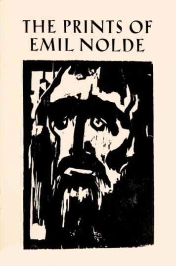 The Prints of Emil Nolde: (1897–1956) From the Collection of Albert and Irene Sax The Prints of Emil Nolde: (1897–1956) From the Collection of Albert and Irene Sax