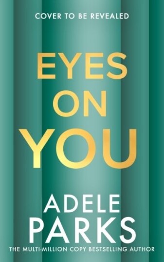 Eyes on You