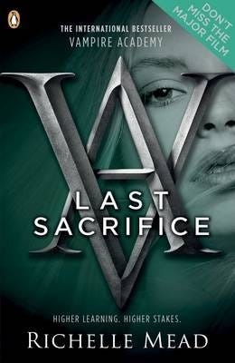 Vampire Academy: Last Sacrifice (Book 6) Av Richelle Mead