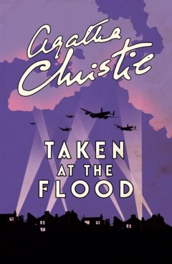 Taken At The Flood Av Agatha Christie