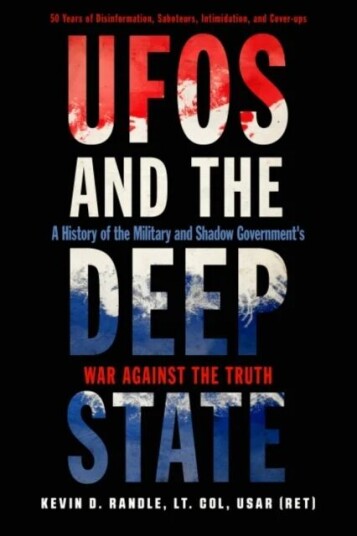 Ufos And The Deep State Av Kevin D. (Kevin D. Randle) Randle