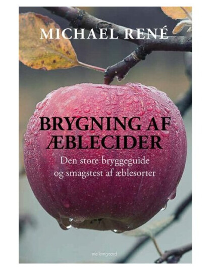 Brygning Af Æblecider | Michael René | Språk: Dansk