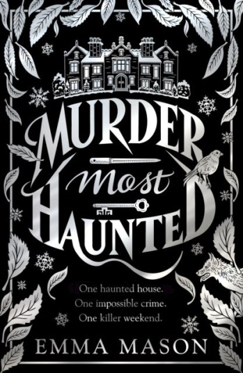 Murder Most Haunted Murder Most Haunted