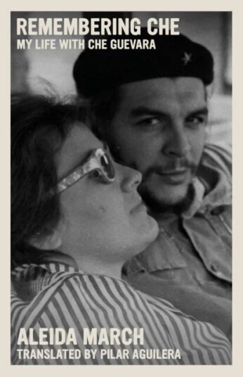 Remembering Che av Aleida March