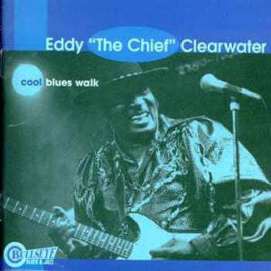 Eddy Clearwater Cool Blues Walk CD