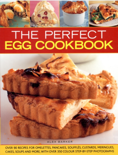 Perfect Egg Cookbook Perfect Egg Cookbook