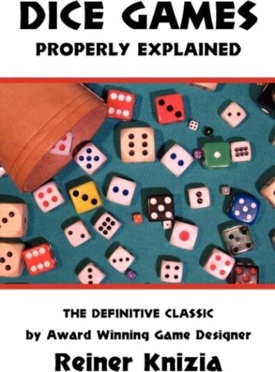 Dice Games Properly Explained
