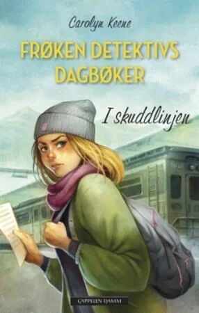 I Skuddlinjen Av Carolyn Keene I Skuddlinjen Av Carolyn Keene