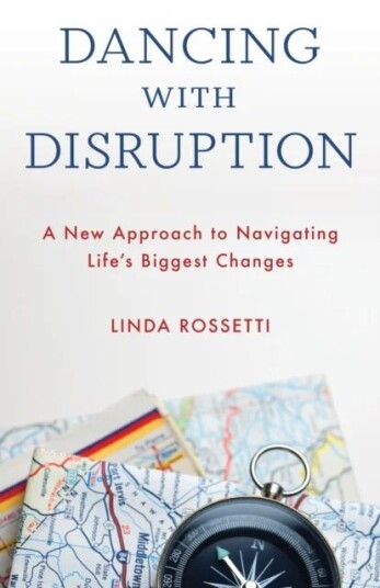 Dancing with Disruption av Linda Rossetti
