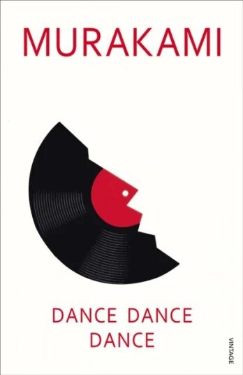 Dance, Dance, Dance Av Haruki Murakami