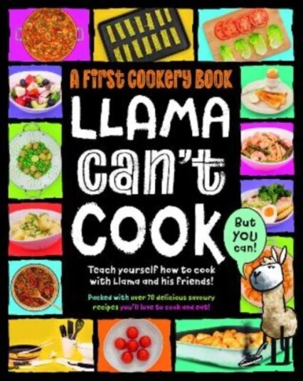 Llama Can'T Cook, But You Can! Av Sarah Walden
