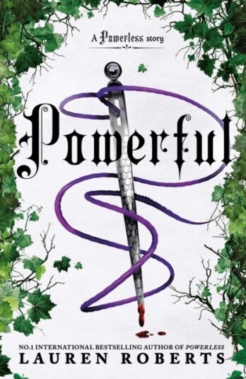 Powerful: Deluxe Collector"s Edition Hardback Powerful: Deluxe Collector"s Edition Hardback