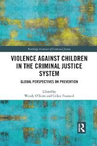 Foussard Cédric Violence Against Children in the Criminal Justice System