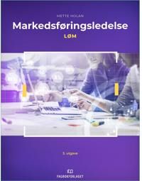 Markedsføringsledelse Av Mette Holan