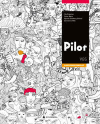 Pilot Av Ola Engelien, Peter Mørk, Øyvind Gilleberg Stensli, Benedicte Wiik