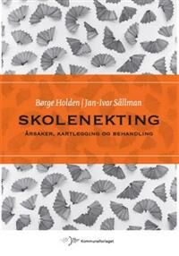 Skolenekting Av Børge Holden, Jan-Ivar Sållman