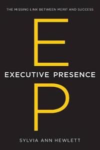 Executive Presence Av Sylvia Ann Hewlett