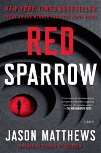 Matthews Jason Red Sparrow: A Novelvolume 1