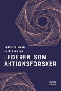 Hersted Søren Frimann og Lone Lederen som aktionsforsker