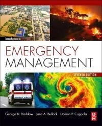 Introduction To Emergency Management Av Jane (President Bullock And Haddow Llc Reston Va Usa) Bullock, George (Principal Bullock & Haddow Llc Seni
