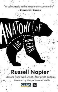Anatomy Of The Bear Av Russell Napier Anatomy Of The Bear Av Russell Napier
