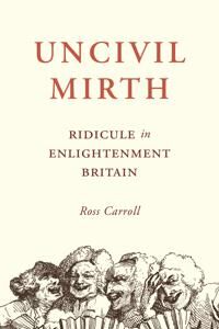 Uncivil Mirth Av Ross Carroll Uncivil Mirth Av Ross Carroll