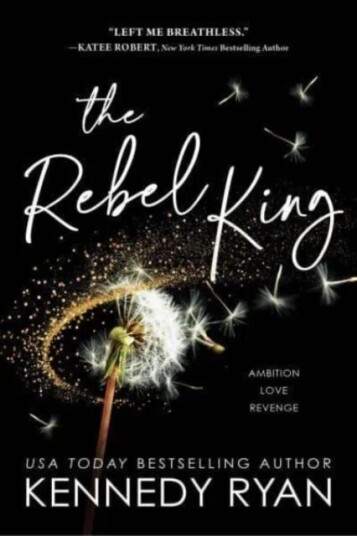 The Rebel King Av Kennedy Ryan