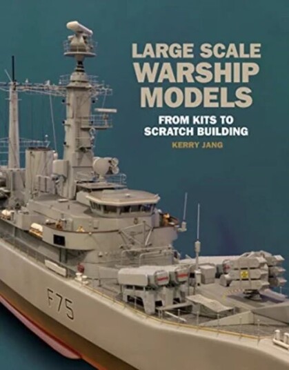 Large Scale Warship Models Av Kerry Jang