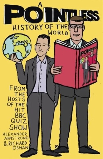 A Pointless History Of The World Av Richard Osman, Alexander Armstrong