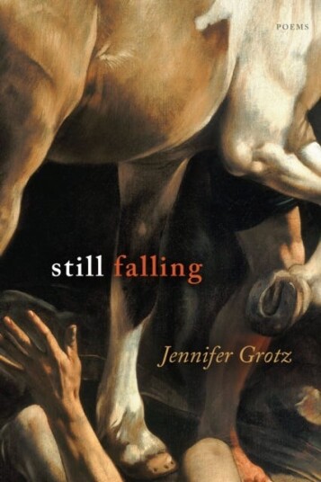 Still Falling Av Jennifer Grotz Still Falling Av Jennifer Grotz