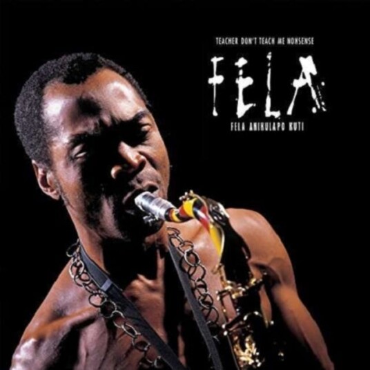 Fela Kuti Teacher Don't Teach Me Nonsense LP/Vinyl Fela Kuti Teacher Don't Teach Me Nonsense LP/Vinyl