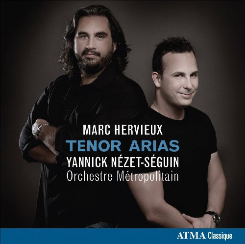 Marc Hervieux, Orchestre M Tropolitain Du Grand Montr Al, Orchestre Métropolitain Du Grand Montréal Tenor Arias CD