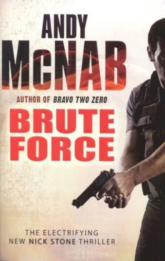 Brute Force Av Andy Mcnab Brute Force Av Andy Mcnab
