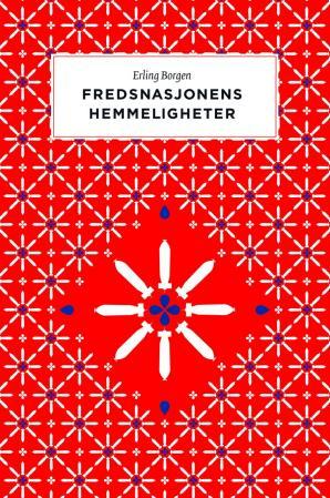 Fredsnasjonens hemmeligheter Fredsnasjonens hemmeligheter