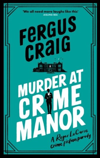 Murder At Crime Manor Av Fergus Craig
